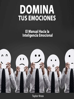 cover image of Domina Tus Emociones